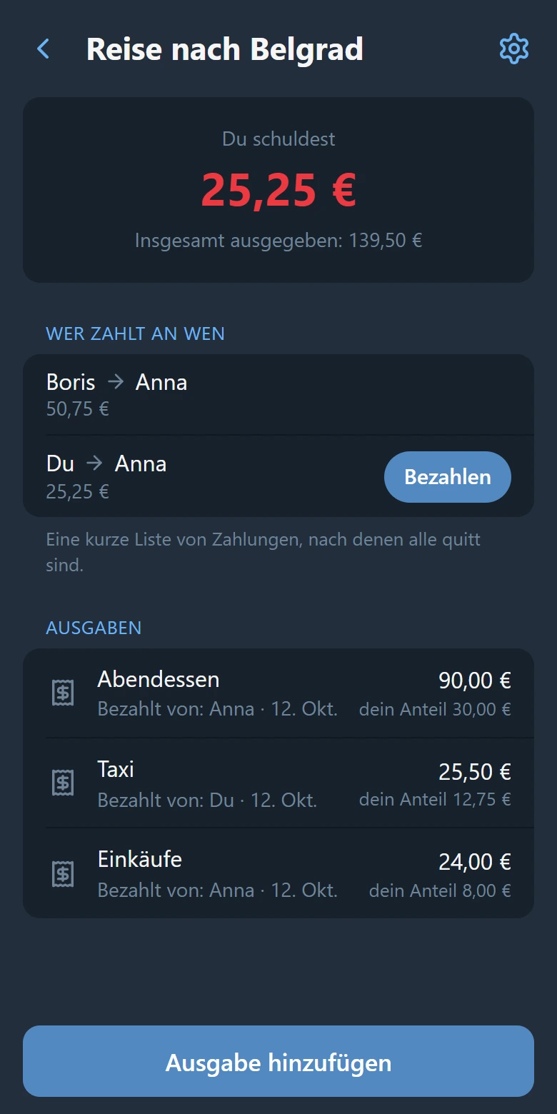 Der Gruppenbildschirm: dein Saldo, wer an wen zahlt mit dem Button „Bezahlen“, und die Liste der Ausgaben